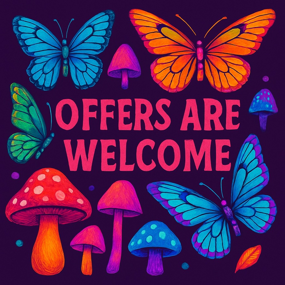 Offers welcome!